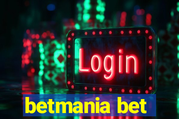 betmania bet